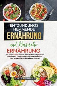Bokomslag for "Entzündungshemmende Ernährung und Basische Ernährung"