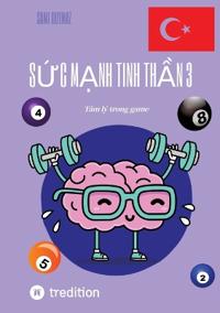 Sức mạnh tinh thần 3: Tâm lý trong game