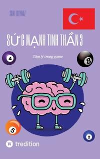 Sức mạnh tinh thần 3: Tâm lý trong game