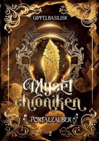 Die Myzelchroniken