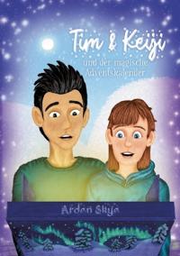 Tim & Keiji und der magische Adventskalender