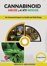 Cannabinoid Abuse And Misuse