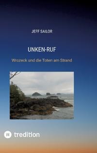 Unken-Ruf, Kriminaler Roman von der Washington Peninsula