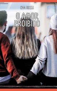 O Amor Proibido