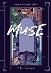 Das Reich der Ideen - Muse