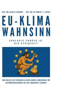 Bokomslag för "EU-Klimawahnsinn-Exklusiv zurück in die Steinzeit"