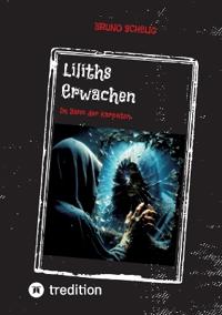 Liliths Erwachen