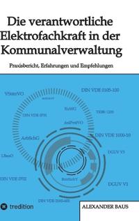 Bokomslag för "Die verantwortliche Elektrofachkraft in der Kommunalverwaltung"