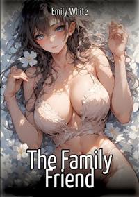 The Family Friend