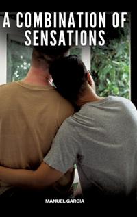A Combination of Sensations