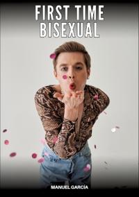 First Time Bisexual