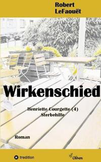 Wirkenschied, Henriette-Courgette -Reihe (4)