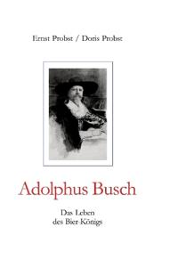 Adolphus Busch