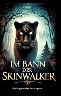 Im Bann der Skinwalker