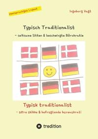 Typisch Traditionalist - Typisk traditionalist
