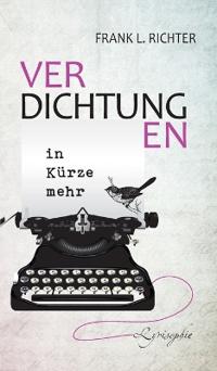 Verdichtungen, in Kürze mehr
