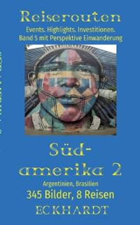 Argentinien, Brasilien (Südamerika 2)