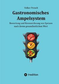 Gastronomisches Ampelsystem