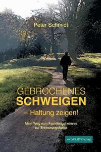 Gebrochenes Schweigen - Haltung zeigen!