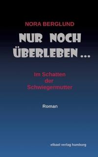 Nur noch überleben