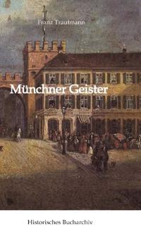 Bokomslag för "Münchner Geister"