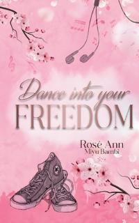 Dance into your freedom (Heart Of Beats)