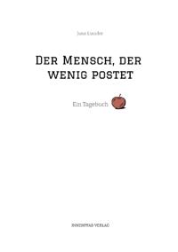 Der Mensch, der wenig postet