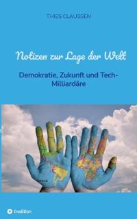 Notizen zur Lage der Welt