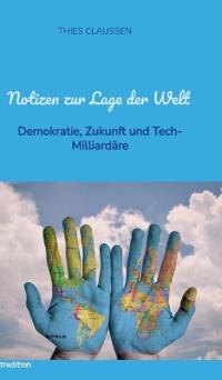 Notizen zur Lage der Welt