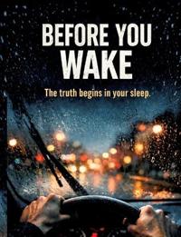 Before You Wake