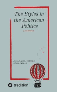The Styles in The American Politics Volume I