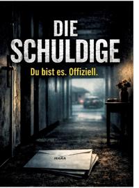 Die Schuldige
