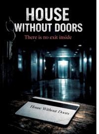 House Without Doors