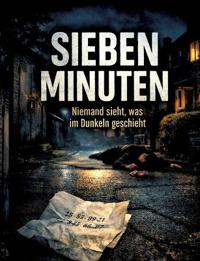 Sieben Minuten