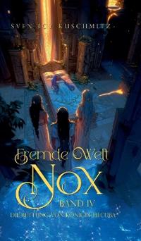 Fremde Welt Nox Band IV