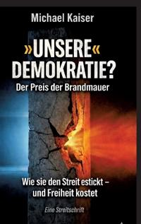 Unsere Demokratie?