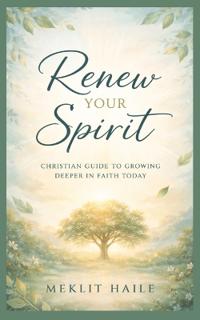 Renew your spirit