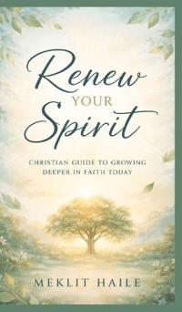 Renew your spirit