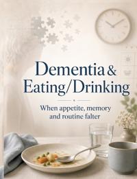 Dementia & Eating/Drinking