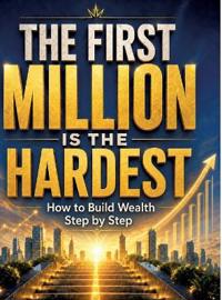 The first million is the hardest