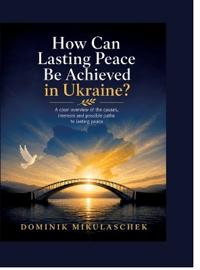 How can lasting peace be achieved in Ukraine?