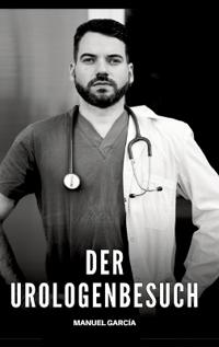 Der Urologenbesuch