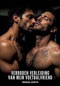 Verboden Verleiding van Mijn Voetbalvriend
