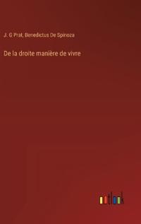 De la droite manière de vivre