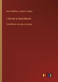L'été de la Saint-Martin