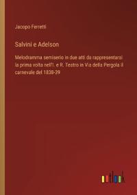 Salvini e Adelson