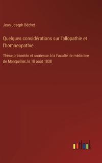 Kirjan kansi "Quelques considérations sur l'allopathie et l'homoeopathie"