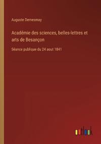 Académie des sciences, belles-lettres et arts de Besançon