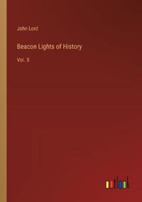 Beacon Lights of History