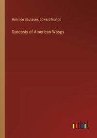 Synopsis of American Wasps
